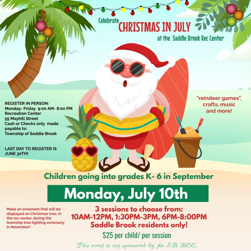 Christmas in July 2023 Township of Saddle Brook New Jersey